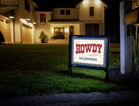 Howdy Custom Lumilawn Sign