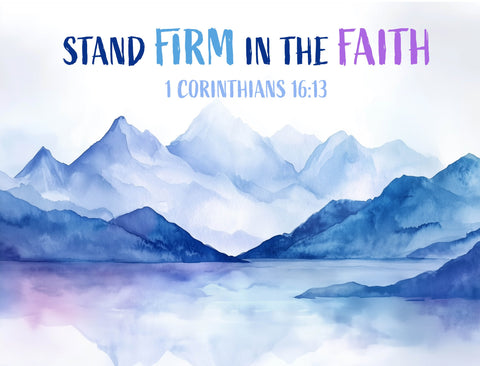 Stand Firm in the Faith Lumilawn Sign