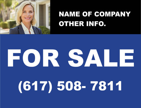 Black And Blue Real Estate Yard Sign