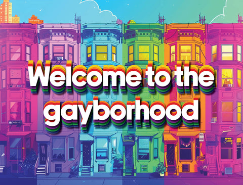 Welcome to the Neighborhood Pride Yard Sign
