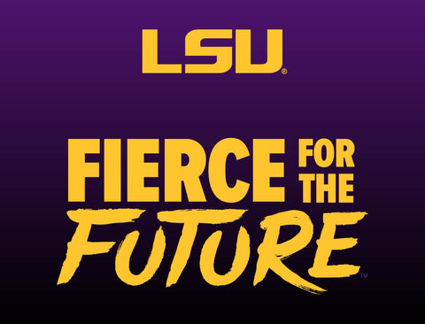 LSU Fierce for the Future Purple Yard Sign