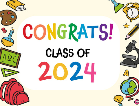 Congrats Class of 2024 Kids Graduation Yard Sign