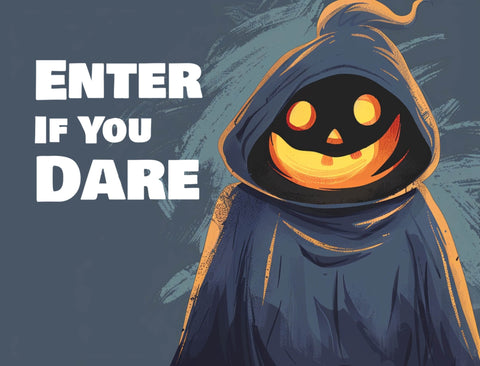 Enter If You Dare Halloween Yard Sign