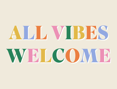 All Vibes Welcome Lumilawn Sign