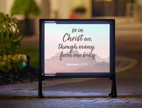 Through Christ We Form One Body Yard Sign