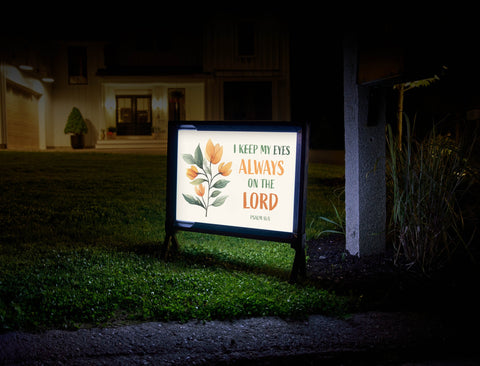 Eyes On the Lord Yard Sign