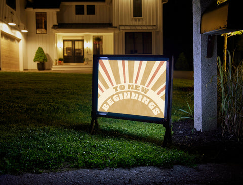 To New Beginnings Yard Sign