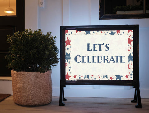 Red and Blue Stars Lets Celebrate Yard Sign