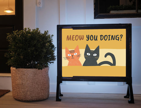 Meow U Doing Cartoon Cat Yard Sign