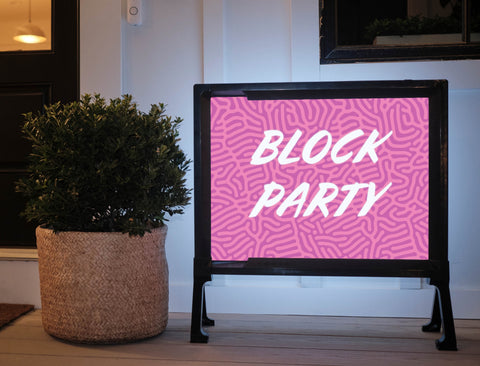 Block Party Pink Yard Sign