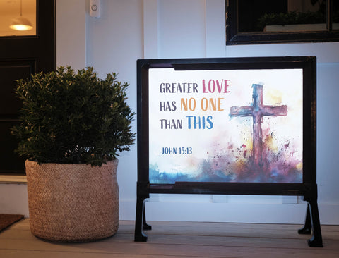 Greater Love Yard Sign