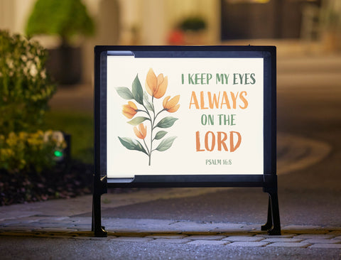 Eyes On the Lord Yard Sign