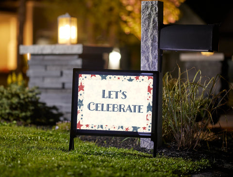 Red and Blue Stars Lets Celebrate Yard Sign