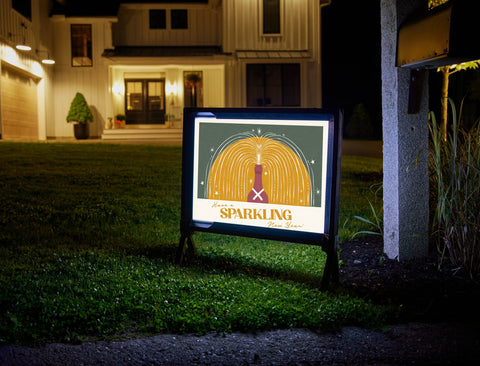 Have a Sparkling New Year Yard Sign