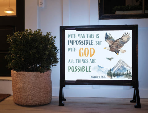 With God All Things Are Possible Yard Sign