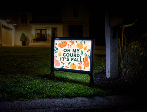 Oh My Gourd, It's Fall! Autumn Yard Sign