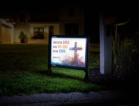 Greater Love Yard Sign