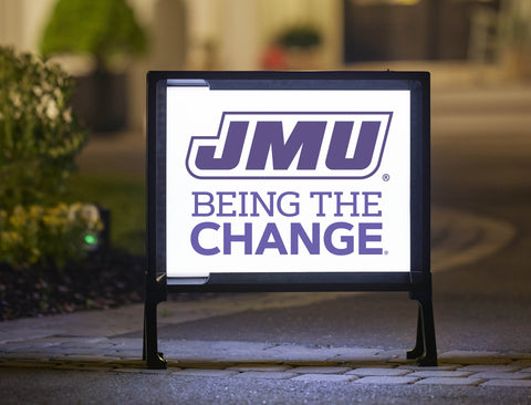 JMU Being The Change Yard Sign