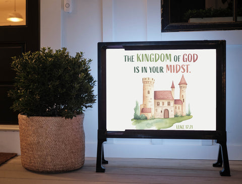 Kingdom of God Yard Sign