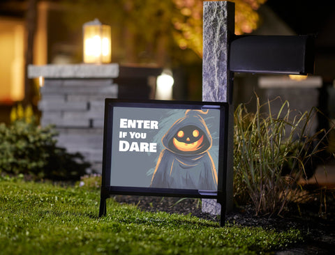 Enter If You Dare Halloween Yard Sign