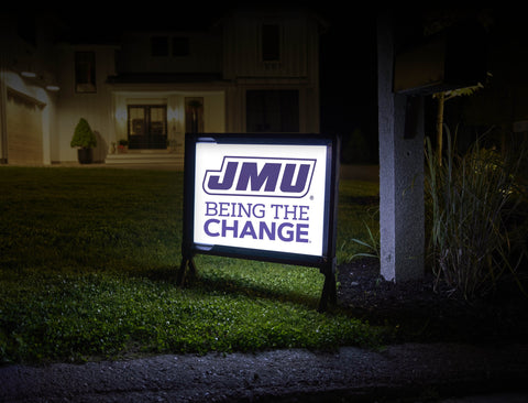 JMU Being The Change Yard Sign