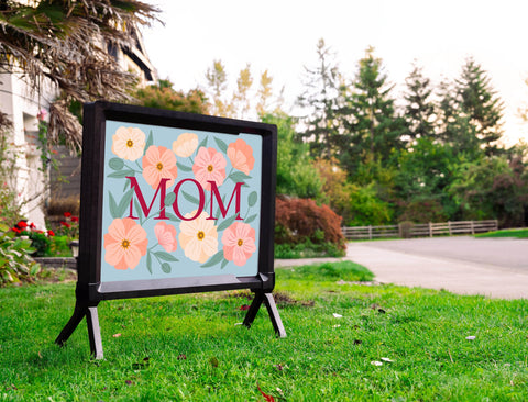 Mom Flowers Lumilawn Sign